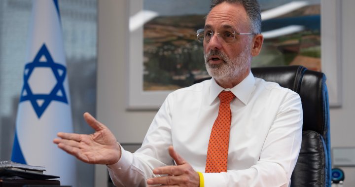 Canada-Israel relations are in a ‘new atmosphere,’ Israeli ambassador says – National | Globalnews.ca