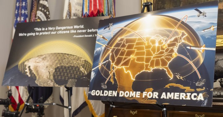 How could Trump’s ‘Golden Dome’ work, and should Canada be part of it? – National | Globalnews.ca